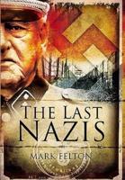 The Last Nazis