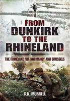 Dunkirk to the Rhineland
