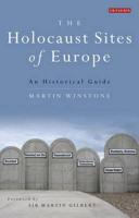 The Holocaust Sites of Europe