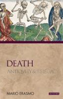 Death Antiquity and Its Legacy