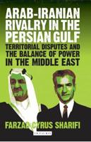 Arab-Iranian Rivalry in the Persian Gulf