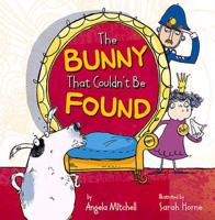 The Bunny That Couldn't Be Found