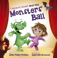 Tamara Small and the Monsters' Ball