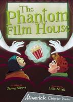 The Phantom Film House