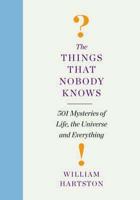 The Things That Nobody Knows
