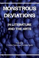 Monstrous Deviations in Literature and the Arts