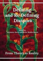 Defining and Re-Defining Diasporas
