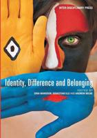 Identity, Difference and Belonging
