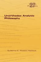 Unorthodox Analytic Philosophy