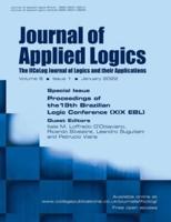 Journal of Applied Logics. The IfCoLog Journal of Logics and their Applications, Volume 9, Issue 1, January 2022.  Special issue: Proceedings of the 19th Brazilian Logic Conference (XIX EBL)