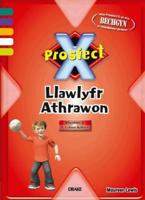 Prosiect X: Llawlyfr Athrawon Blwyddyn 2