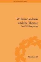 William Godwin and the Theatre