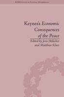 Keynes's Economic Consequences of the Peace: A Reappraisal