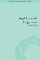 Hegel, Love and Forgiveness: Positive Recognition in German Idealism