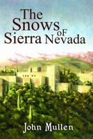 The Snows of Sierra Nevada