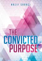 The Convicted Purpose