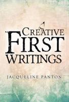 Creative First Writings