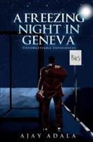 A Freezing Night in Geneva