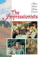 The Impressionists