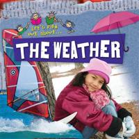 Let's Find Out About-- The Weather