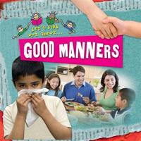 Let's Find Out About-- Good Manners