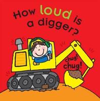 How Loud Is a Digger?
