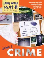 Real World Maths Orange Level: Solve a Crime