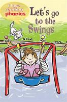 I Love Reading Phonics Level 2: Let's Go to the Swings