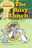 I Love Reading Phonics Level 2: The Busy Lunch