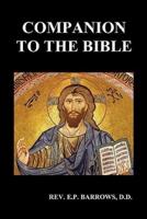 Companion to the Bible (Paperback)