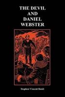 The Devil and Daniel Webster (Creative Short Stories) (Paperback)