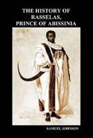 The History of Rasselas, Prince of Abissinia (Paperback)