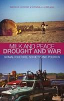 Peace and Milk, Drought and War