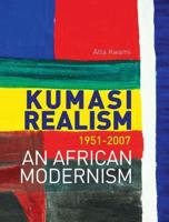 Kumasi Realism 1951-2007