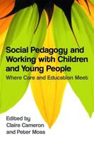 Social Pedagogy and Working With Children and Young People