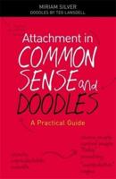 Attachment in Common Sense and Doodles