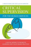 Critical Supervision for Helping Professionals