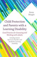 Child Protection and Parents With Learning Disability