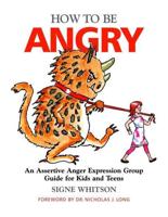 How to Be Angry