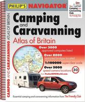 Philip's Navigator Camping and Caravanning Atlas of Britain 2014