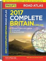 Philip's Complete Road Atlas Britain and Ireland 2017