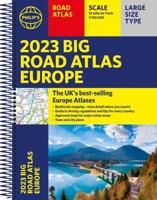 2023 Philip's Big Road Atlas Europe