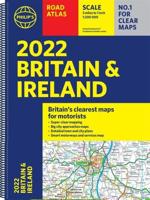 Philip's Road Atlas Britain and Ireland 2022