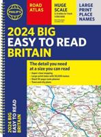 2024 Philip's Big Easy to Read Britain Road Atlas