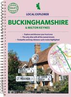 Philip's Local Explorer Street Atlas Buckinghamshire and Milton Keynes