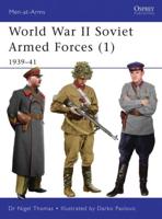 World War II Soviet Armed Forces. 1 1939-41