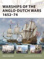 Warships of the Anglo-Dutch Wars, 1652-74