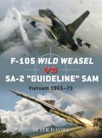 F-105 Wild Weasel Vs SA-2 "Guideline" SAM
