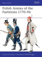 Polish Armies of the Partitions 1770-1794