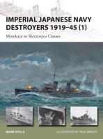 Imperial Japanese Navy Destroyers 1919-45